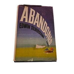 Abandoned by Edwin Silberstang doubleday books isbn 0385159781